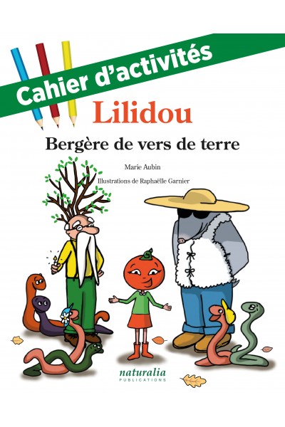 Cahier d'activités de Lilidou Cahier d'activités de Lilidou