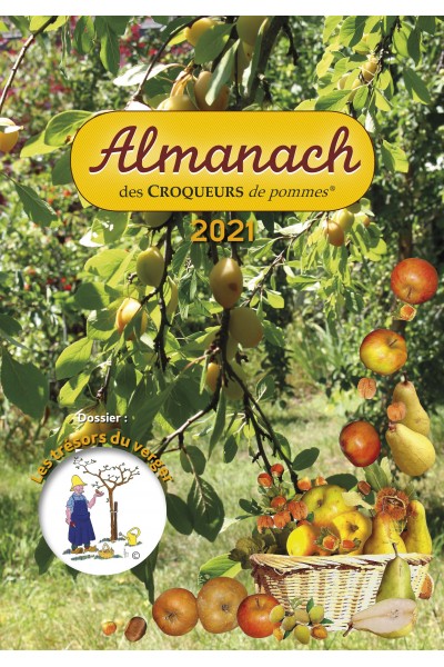 Almanach 2021 des croqueurs de pommes Almanach 2021 des croqueurs de pommes