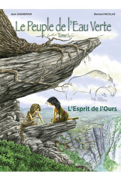 Le Peuple de l’Eau Verte. Tome 1. L’Esprit de l’Ours Le Peuple de l’Eau Verte. Tome 1. L’Esprit de l’Ours