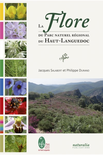 La Flore du Parc naturel régional du Haut-Languedoc La Flore du Parc naturel régional du Haut-Languedoc