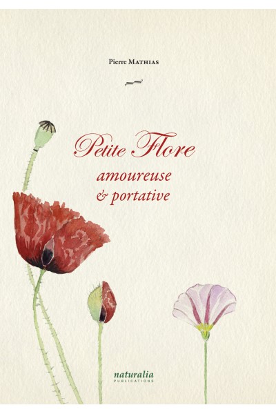 Petite flore amoureuse et portative Petite flore amoureuse et portative
