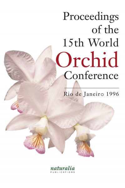 Proceedings of the 15th World Orchid Conference : Rio Proceedings of the 15th World Orchid Conference : Rio