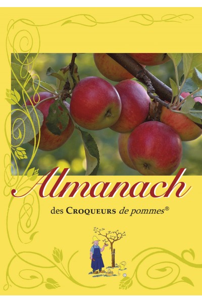 Almanach 2017 des croqueurs de pommes Almanach 2017 des croqueurs de pommes