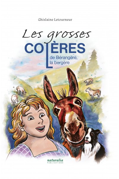 Les grosses colères de Bérangère la bergère Les grosses colères de Bérangère la bergère